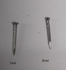 Brads or tacks