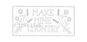 P 1194 Make Mine Country 15x8
