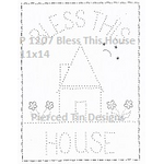 P 1207 Bless This House 11x14