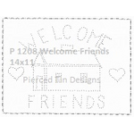 P 1208 Welcome Friends 14x11